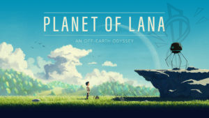Planet of Lana (Gamescom preview) Planet of Lana (Gamescom preview)
